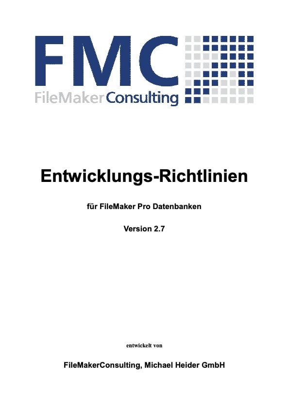 Entwicklungs-Richtlinien für FileMaker, M. Heider